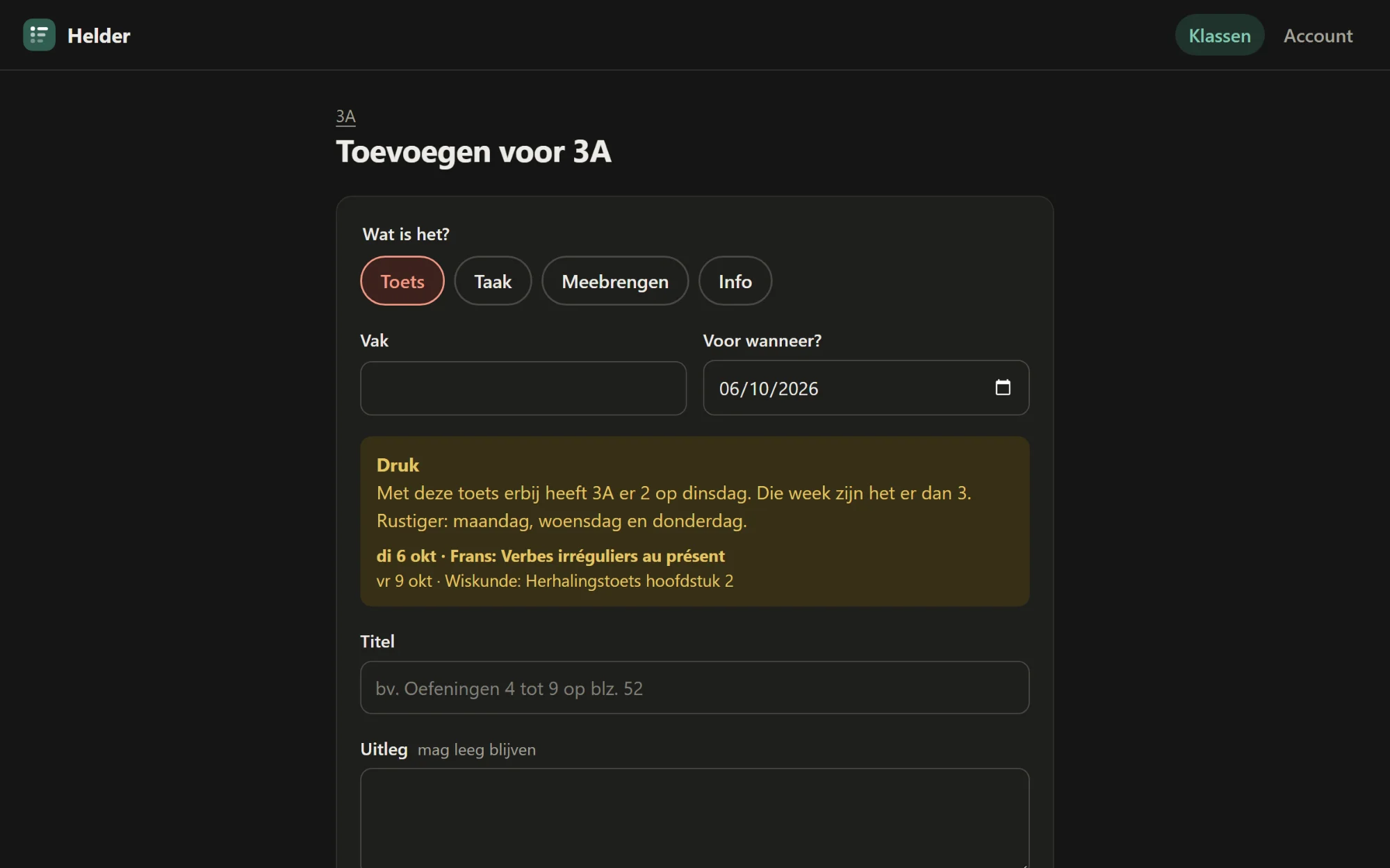 Een toets plannen: de toetsdruk van die week verschijnt terwijl je invult.